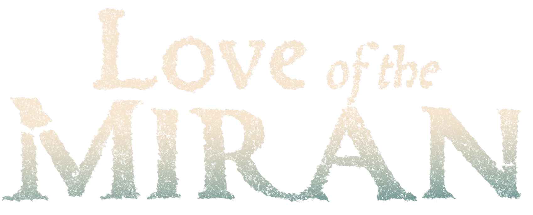 Love of the Miran